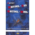 Jazyky XHTML, CSS, DHTML, WML - Petr Pexa – Hledejceny.cz