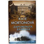 Zapomenutá zahrada - Mortonová Kate – Zboží Mobilmania