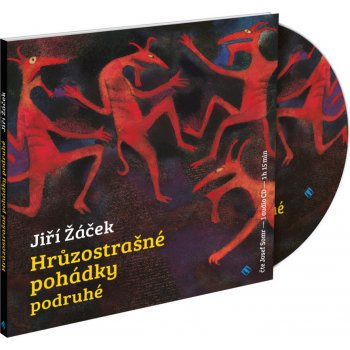 Hrůzostrašné pohádky podruhé - Jiří Žáček