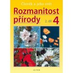 Rozmanitost přírody 4, 2.díl Novotný a kolektiv, Aleš; Kolektiv autorů, – Hledejceny.cz