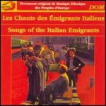 Various - Les Chants Des Emigrants Italiens Vol. 1 CD – Hledejceny.cz