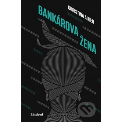 Bankárova žena - Cristina Alger