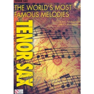 THE WORLD'S MOST FAMOUS MELODIES + CD / tenor saxofon – Zbozi.Blesk.cz