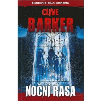 Noční rasa - Clive Barker