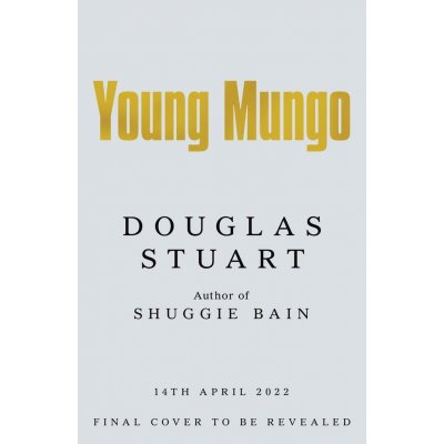 Young Mungo - Douglas Stuart