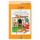 Kniha Lidi aneb Cestování je série omylů, ale jeden je zajímavější než druhý -- 3.díl - Milena Holcová, Adolf Born