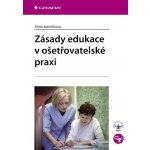 Zásady edukace v ošetřovatelské praxi – Hledejceny.cz