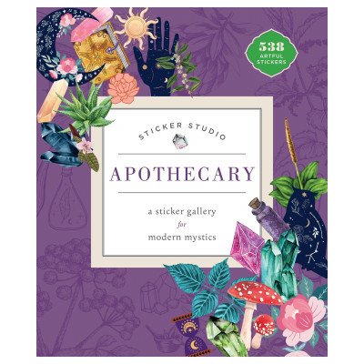 Sticker Studio: Apothecary: A Sticker Gallery for Modern Mystics Standish ChloePevná vazba