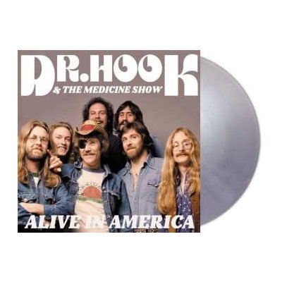 Dr. Hook And The Medicine Show - Alive In America - silver LP – Zbozi.Blesk.cz