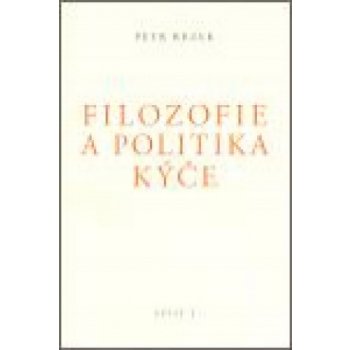 Filosofie a politika kýče -- Svazek I. - Rezek Petr