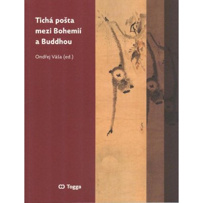 Tichá pošta mezi Bohemií a Buddhou - Ondřej Váša – Zboží Mobilmania