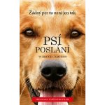 Psí poslání, 4. vydání - Bruce W. Cameron – Hledejceny.cz