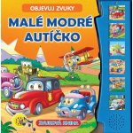 FONI Book Zvuková knížka Malé modré autíčko Objevuj zvuky CZ verze 19x19,5cm – Sleviste.cz