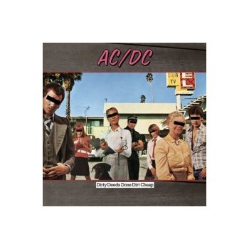 AC/DC - Dirty Deeds Done Dirt Cheap LP