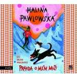 Pravda o mém muži - Halina Pawlowská – Zboží Mobilmania