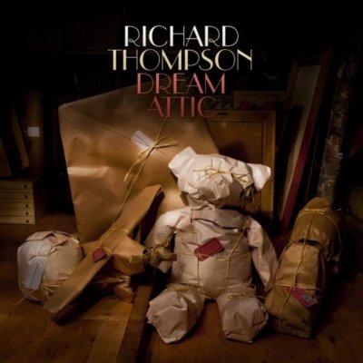 Thompson Richard - Dream Attic CD – Zboží Mobilmania