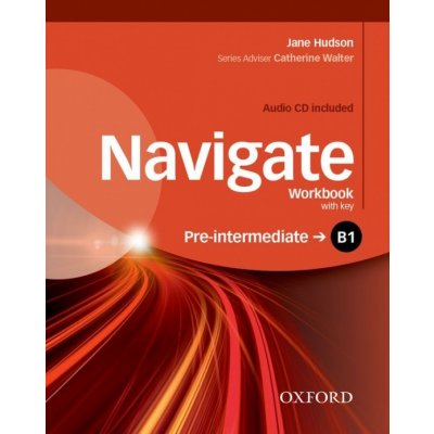 Navigate Pre-Intermediate B1 Workbook with Key a Audio CD