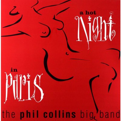 Collins Phil - A Hot Night In Paris – Hledejceny.cz