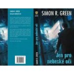 Green Simon R. - Jen pro nebeské oči – Hledejceny.cz