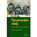 Fenomenální včely - Jürgen Tautz