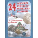 24 vánočních příběhů do adventního kalendáře - Petr Šilha