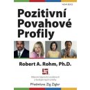 Pozitivní Povahové Profily - Rohm, Robert A.