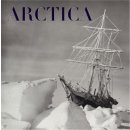 Arctica Exploring the Poles Chazournes Yves de