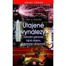 Kniha Utajené vynálezy - Záhadní géniové, tajné objevy, zakázané vědomosti