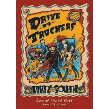 Drive-By Truckers: Dirty South Live at the 40 Watt DVD