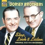Dorsey Brothers - Stop, Look & Listen – Hledejceny.cz