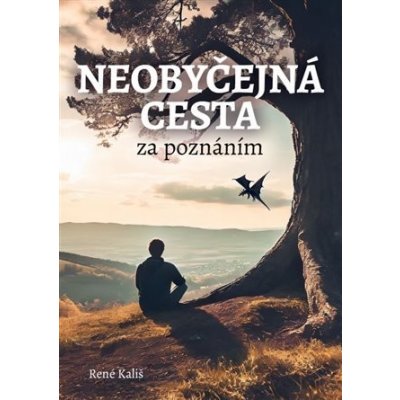 Neobyčejná cesta za poznáním - René Kališ