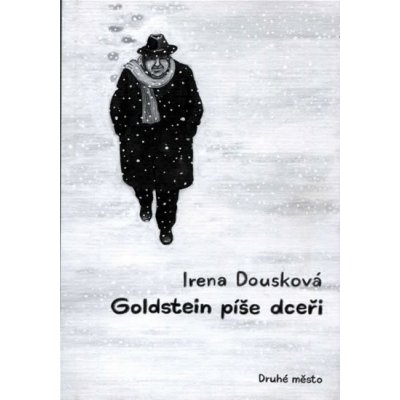 Goldstein píše dceři - Irena Dousková – Hledejceny.cz