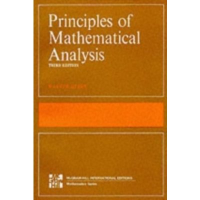 Principles of Mathematical Analysis - W. Rudin