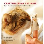 Crafting with Cat Hair K. Tsutaya – Hledejceny.cz