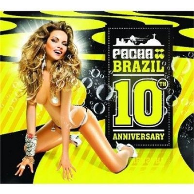 V/A - Pacha Brazil - 10th Anniversary CD – Zboží Mobilmania