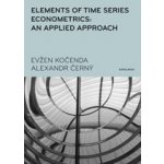 Elements of Time Series Econometrics: an Applied Approa... Evžen Kočenda – Hledejceny.cz