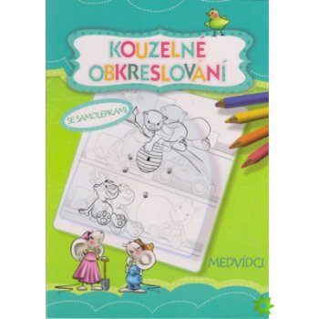 Kouzelné obkreslování - Medvídci Krassowska Dorota, Filipowska Agnieszka