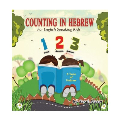 Counting in Hebrew for English Speaking Kids – Hledejceny.cz