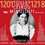 Toulky českou minulostí - 1201-1218 – Zbozi.Blesk.cz