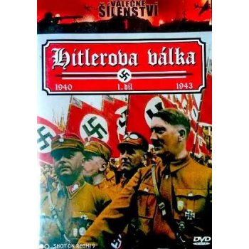 Válečné šílenství 1 - hitlerova válka 1. díl DVD