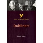 York Notes on James Joyce's "Dubliners" - John Brannigan – Hledejceny.cz