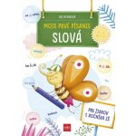 Moje prvé písanie: SLOVÁ – Hledejceny.cz