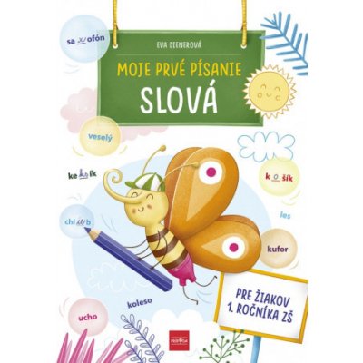 Moje prvé písanie: SLOVÁ – Zboží Mobilmania