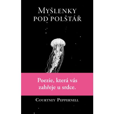 Myšlenky pod polštář - Peppernell Courtney