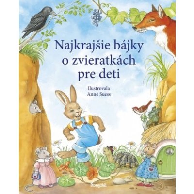 Najkrajšie bájky o zvieratkách pre deti – Hledejceny.cz