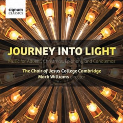 Choir Of Jesus College Ca - Journey Into Light CD – Zbozi.Blesk.cz