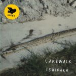 Cakewalk - Ishihara CD – Hledejceny.cz