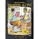 Půlnoční jezdec - Švandrlík Miloslav – Hledejceny.cz