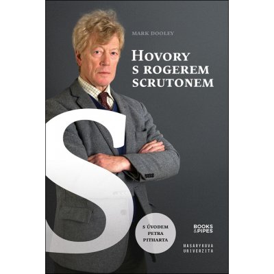 Hovory s Rogerem Scrutonem - Mark Dooley