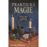 Praktická magie - Brandy Williams – Zboží Dáma